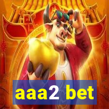 aaa2 bet